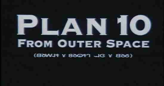 Titolo del sequel Plan 10 from Outer Space del 1995 inedito in Italia