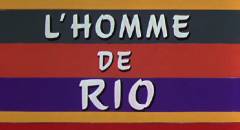 L'uomo di Rio